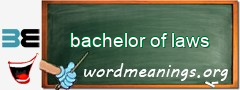 WordMeaning blackboard for bachelor of laws